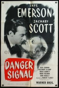 4y194 DANGER SIGNAL 1sh '45 romantic close-up of Faye Emerson & Zachary Scott, film noir!