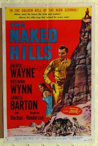 4y631 NAKED HILLS style A 1sh '56 David Wayne in the golden Hell of the High Sierras!