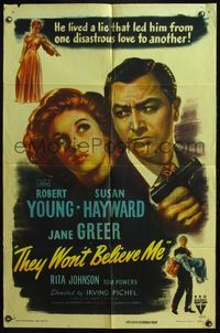 4y869 THEY WON'T BELIEVE ME 1sh '47 Susan Hayward, Robert Young with gun, Jane Greer, film noir!
