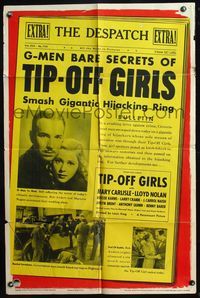 4y883 TIP-OFF GIRLS 1sh '38 Mary Carlisle, Lloyd Nolan, G-Men bare secrets of Tipoff Girls!