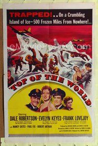 4y891 TOP OF THE WORLD 1sh '55 Dale Robertson & Evelyn Keyes trapped on a crumbling island of ice!