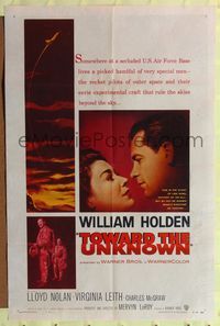4y902 TOWARD THE UNKNOWN 1sh '56 sci-fi directed by Mervyn LeRoy, William Holden & Virginia Leith!