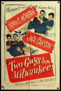 4y918 TWO GUYS FROM MILWAUKEE 1sh '46 Dennis Morgan, Jack Carson, Joan Leslie, Janis Paige