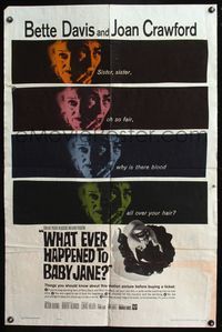4y964 WHAT EVER HAPPENED TO BABY JANE? 1sh '62 Robert Aldrich, scariest Bette Davis & Joan Crawford