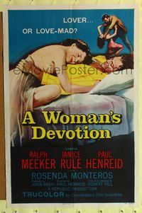 4y982 WOMAN'S DEVOTION 1sh '56 directed by Paul Henreid, Battle Shock, lover or love-mad!