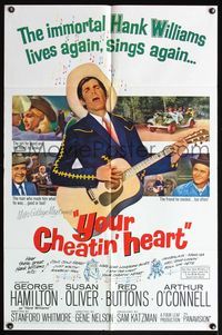 4y994 YOUR CHEATIN' HEART 1sh '64 great image of George Hamilton as Hank Williams with guitar!