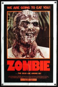 4y998 ZOMBIE 1sh '79 Zombi 2, Lucio Fulci classic, gross c/u of undead, we are going to eat you!