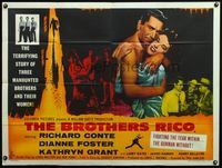 4z067 BROTHERS RICO British quad '57 the terrifying story of 3 manhunted brothers & their women!