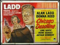 4z081 CHICAGO DEADLINE British quad '49 different image of Alan Ladd & Donna Reed, film noir!