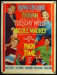 5a526 HIGH TIME 30x40 '60 Bing Crosby, Fabian, Tuesday Weld, Nicole Maurey!