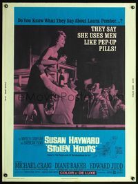 5a705 STOLEN HOURS 30x40 '63 Susan Hayward, they say she uses men like pep-up pills!