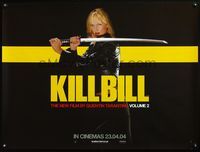 5a184 KILL BILL: VOL. 2 DS teaser British quad '04 bride Uma Thurman with katana, Quentin Tarantino