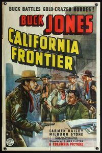 5d074 CALIFORNIA FRONTIER 1sh '38 artwork of cowboy Buck Jones vs. greedy gold-crazed men!