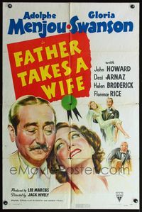 5e239 FATHER TAKES A WIFE style A 1sh '41 great close up of Gloria Swanson & Adolphe Menjou!