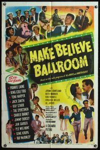 5e434 MAKE BELIEVE BALLROOM 1sh '49 Frankie Lane, Nat King Cole, Jimmy Dorsey