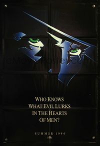 5e647 SHADOW DS teaser 1sh '94 Alec Baldwin knows what evil lurks in the hearts of men!