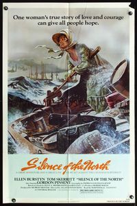 5e668 SILENCE OF THE NORTH 1sh '81 artwork of Ellen Burstyn braving the rapids alone!