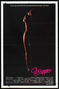 5e754 STRIPPER 1sh '85 a close-up look at the most sensual part of a woman... Her soul!