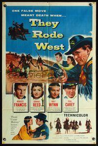 5e811 THEY RODE WEST 1sh '54 Robert Francis, May Wynn, Donna Reed, one false move meant death!