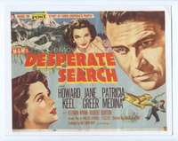 5f130 DESPERATE SEARCH TC '52 Jane Greer & Howard Keel trapped in the wild!