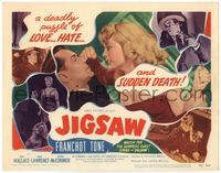 5f182 JIGSAW TC '49 Franchot Tone & Jean Wallace in a deadly puzzle of love, hate & sudden death!