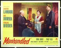 5f690 MANHANDLED LC#5 '49 Lewis R. Foster directed film noir, pretty Dorothy Lamour!