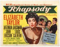 5f248 RHAPSODY TC '54 Elizabeth Taylor must possess the man she loves, heart, body & soul!