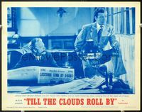 5f927 TILL THE CLOUDS ROLL BY LC#3 R62 Robert Walker as Jerome Kern learns of the Lucitania sinking