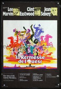 5k312 PAINT YOUR WAGON French 15x21 '69 Clint Eastwood, Lee Marvin, Seberg, different Landi art!
