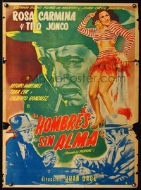 5k094 HOMBRES SIN ALMA Mexican poster '51 Yanez artwork of sexy Rosa Carmina, Tito Junco!
