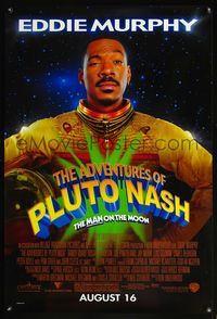 5m066 ADVENTURES OF PLUTO NASH advance 1sh '02 Eddie Murphy in space, the man on the moon!