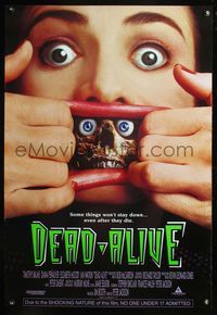 5m276 DEAD ALIVE DS int'l 1sh '92 Peter Jackson gore-fest, some things won't stay down!