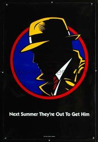 5m288 DICK TRACY DS Next Summer style teaser 1sh '90 Warren Beatty in title role!