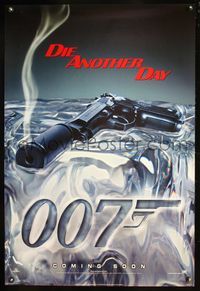 5m291 DIE ANOTHER DAY style A int'l teaser DS 1sh '02 Pierce Brosnan as James Bond, cool image of gun melting ice