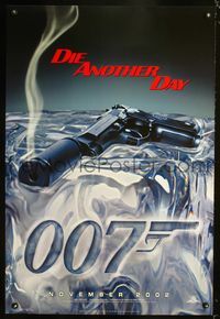 5m290 DIE ANOTHER DAY ice style teaser DS 1sh '02 Pierce Brosnan as James Bond, cool image of gun melting ice