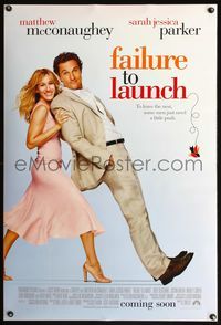 5m321 FAILURE TO LAUNCH DS advance 1sh '06 wacky image of Sarah Jessica Parker pushing McConaughey!