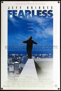 5m336 FEARLESS DS 1sh '93 directed by Peter Weir, Jeff Bridges standing on edge of building rooftop!