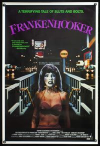 5m377 FRANKENHOOKER 1sh '90 great wacky horror sex image, a tale of sluts and bolts!
