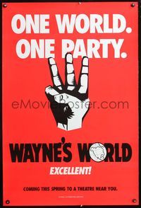 5m785 WAYNE'S WORLD DS teaser 1sh '91 Mike Myers, Dana Carvey, one world, one party, excellent!
