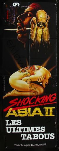 5n317 SHOCKING ASIA II French door panel '85 The Last Taboos, wild image w/naked tattooed girl!