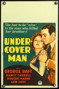 5n090 UNDER-COVER MAN WC '32 Carroll & George Raft must act nice to the man who killed her brother!