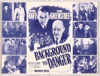 5o036 BACKGROUND TO DANGER herald '43 George Raft, Sydney Greenstreet & Peter Lorre in Turkey!