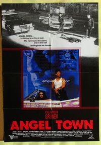 5p040 ANGEL TOWN 1sh '90 Eric Karson directed, Olivier Gruner, Los Angeles street gangs!