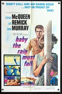 5p048 BABY THE RAIN MUST FALL 1sh '65 Steve McQueen gets in trouble & gets under Lee Remick's skin!