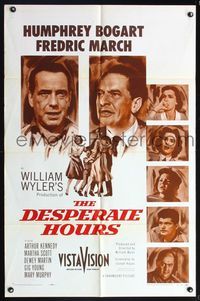 5p263 DESPERATE HOURS 1sh '55 close-ups of Humphrey Bogart, Fredric March, William Wyler directed!