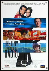 5p266 DESTINY TURNS ON THE RADIO DS int'l 1sh '95 Dylan McDermott, Quentin Tarantino, James Belushi!