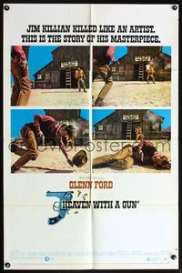 5p426 HEAVEN WITH A GUN style G 1sh '69 this is the story of Glenn Ford, who kills like an artist!