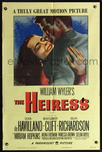 5p432 HEIRESS style A 1sh '49 William Wyler, romantic c/u of Olivia de Havilland & Montgomery Clift!
