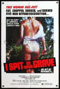 5p475 I SPIT ON YOUR GRAVE 1sh '78 classic image of woman who tortured 5 men beyond recognition!