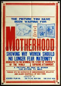 5p627 MOTHERHOOD 1sh R30s shockumentary, The story of woman's supreme attainment!